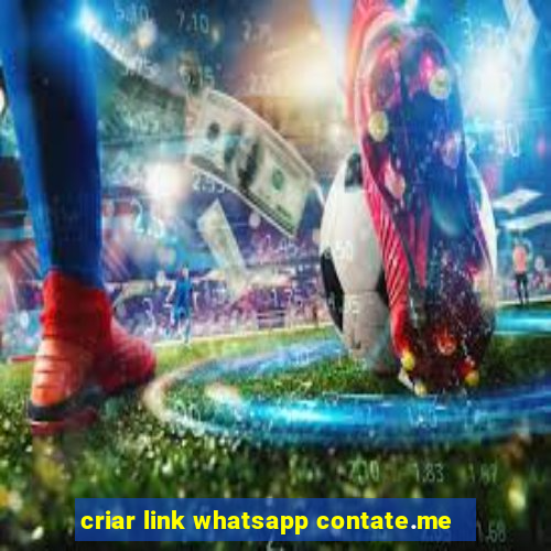 criar link whatsapp contate.me